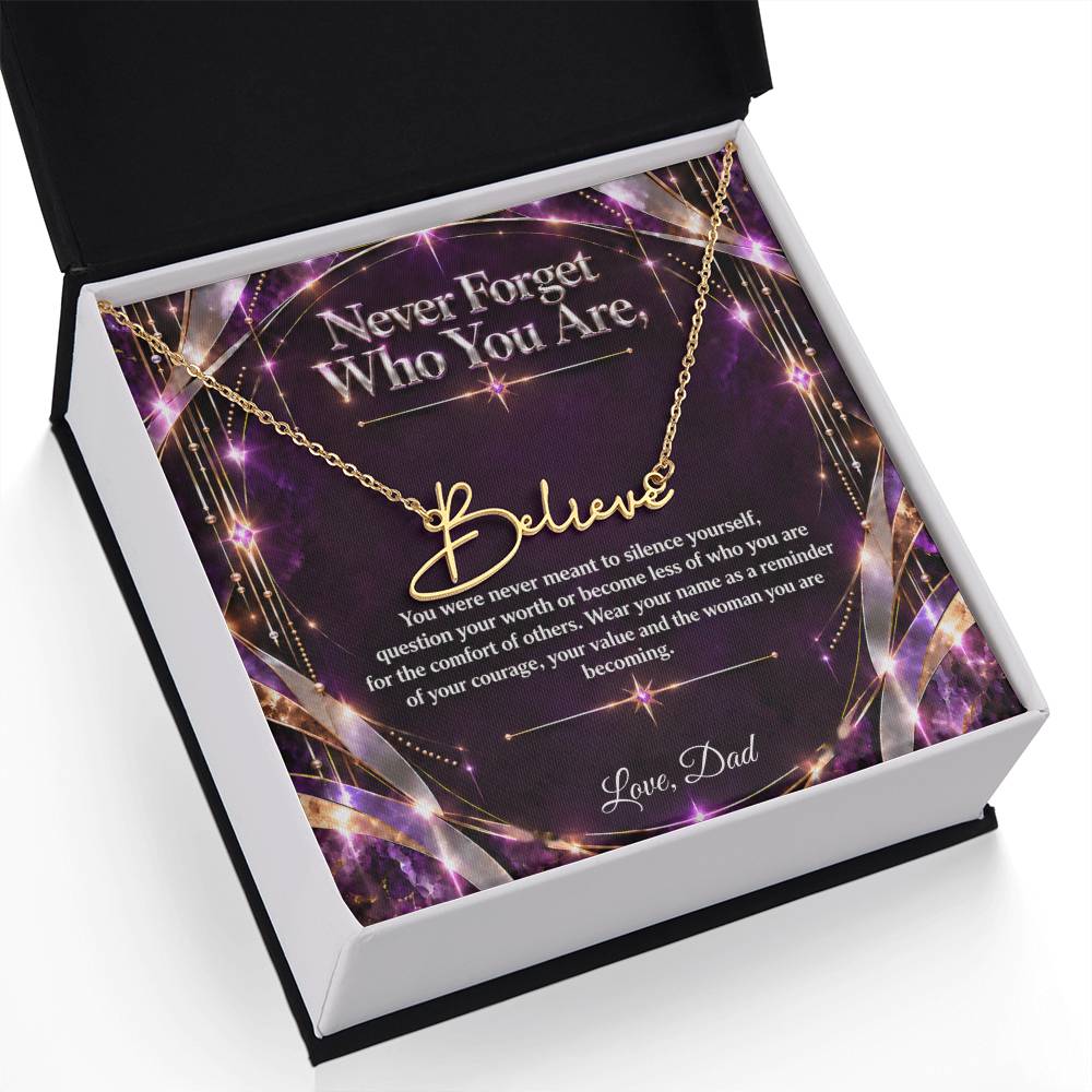 Signature Strength | Name Necklace | Never Forget Who You Are | Plum Luxe | Love, Dad