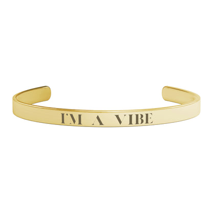 "I'm A Vibe"