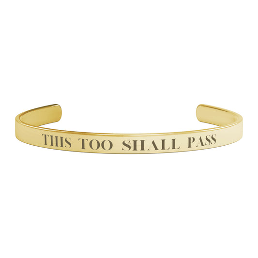"This Too Shall Pass"