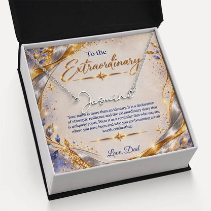 Signature Strength | Name Necklace | Extraordinary You | Gilded Luxe | Love, Dad