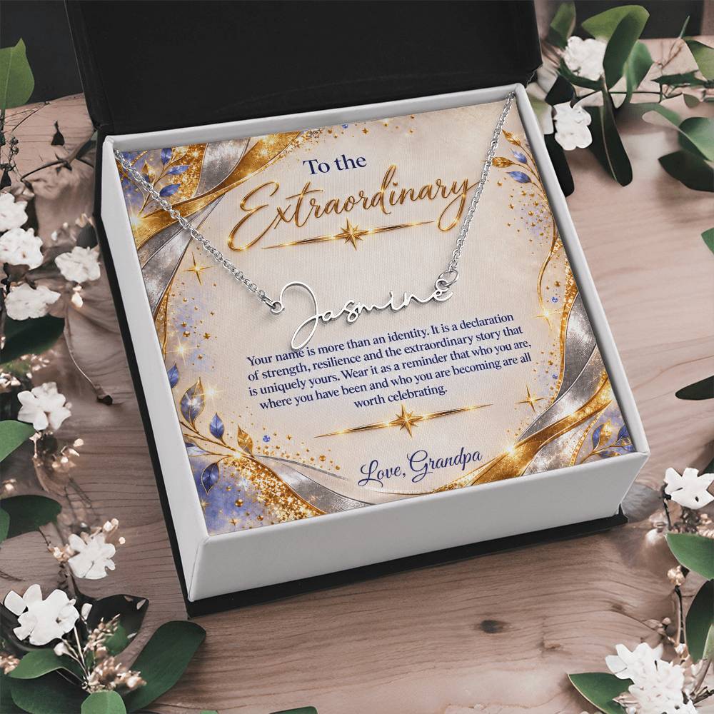 Signature Strength | Name Necklace | Extraordinary You | Gilded Luxe | Love, Grandpa