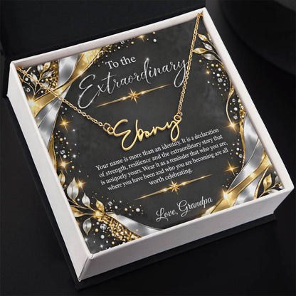 Signature Strength | Name Necklace | Extraordinary You | Noir Luxe | Love, Grandpa