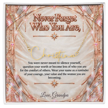Signature Strength | Name Necklace | Never Forget Who You Are | Ivory Rose Gold Luxe | Love, Grandpa