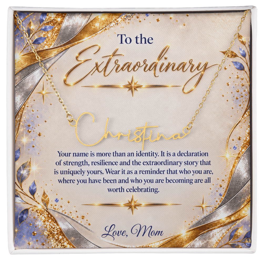 Signature Strength | Name Necklace | Extraordinary You | Gilded Luxe | Love, Mom