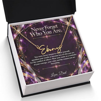 Signature Strength | Name Necklace | Never Forget Who You Are | Plum Luxe | Love, Dad