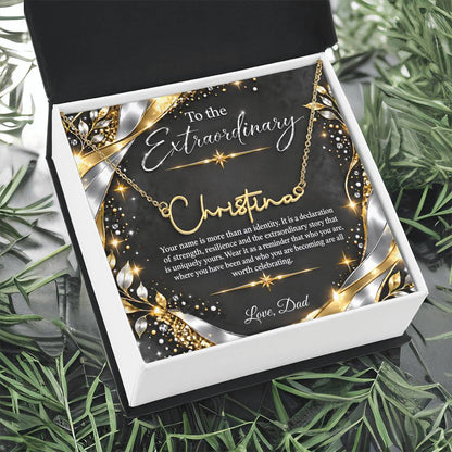 Signature Strength | Name Necklace | Extraordinary You | Noir Luxe | Love, Dad