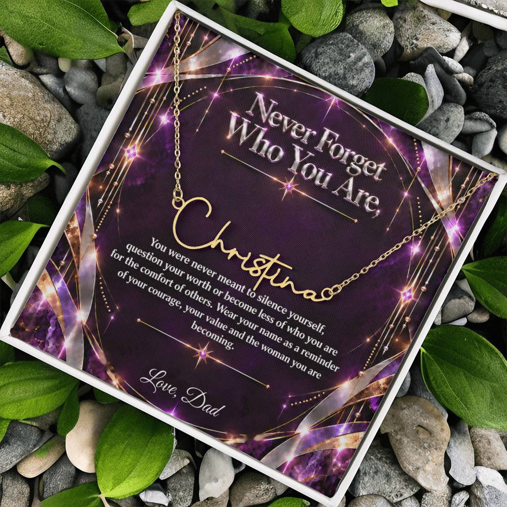 Signature Strength | Name Necklace | Never Forget Who You Are | Plum Luxe | Love, Dad