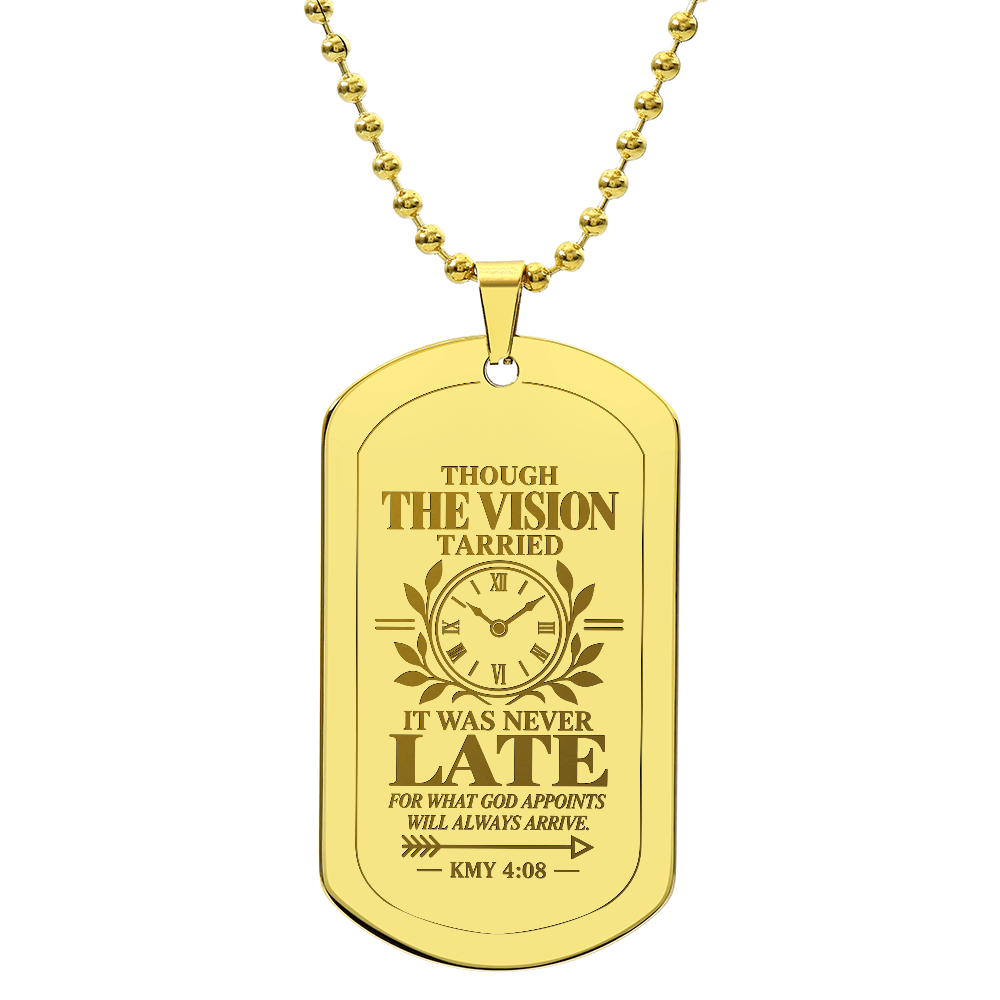 Vision is Still on Time | Warrior Dog Tag Necklace