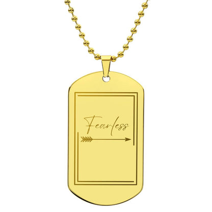 "Fearless" Necklace