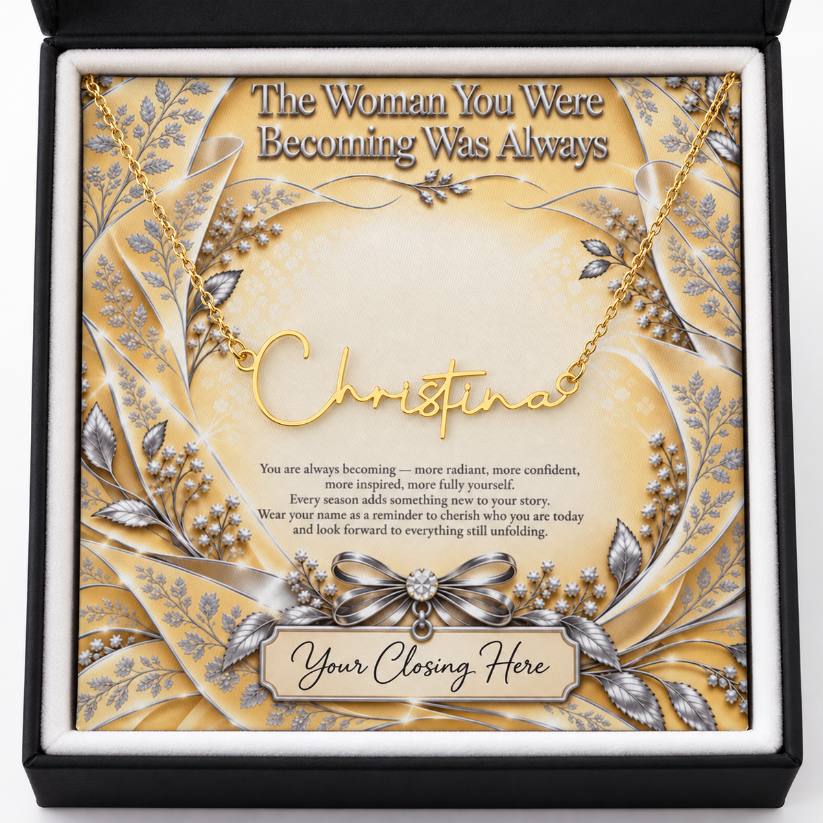 Gold Christina name necklace with Becoming Sunlit Silver Luxe message card in black gift box